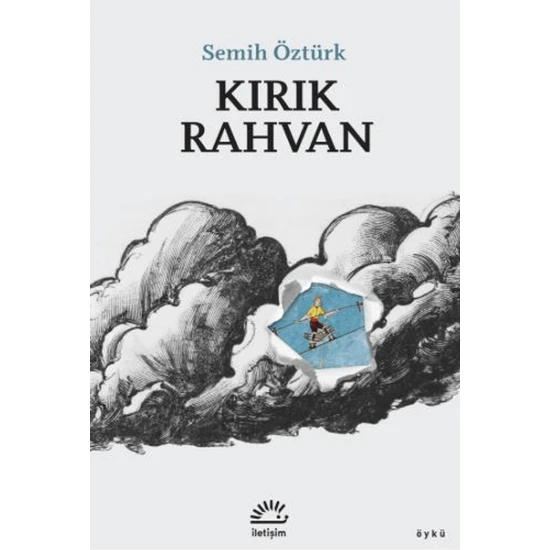 Kırık Rahvan - Semih Öztürk