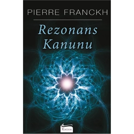 Rezonans Kanunu - Pierre Franckh