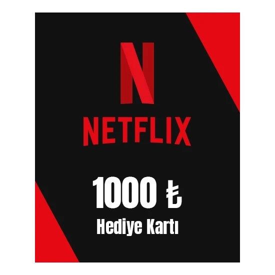 Netflix 1000 Tl Hediye Kartı