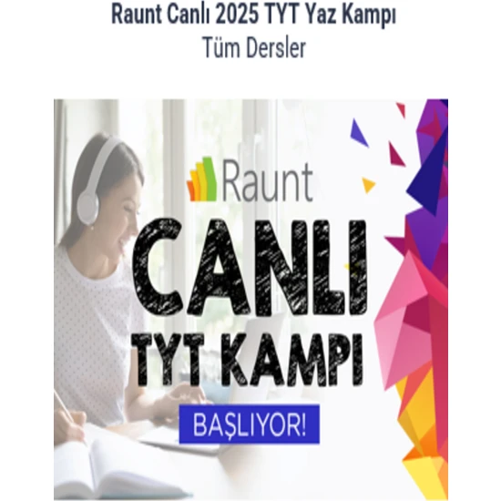 Raunt Canlı 2025 Tyt Yaz Kampı- Tüm Dersler