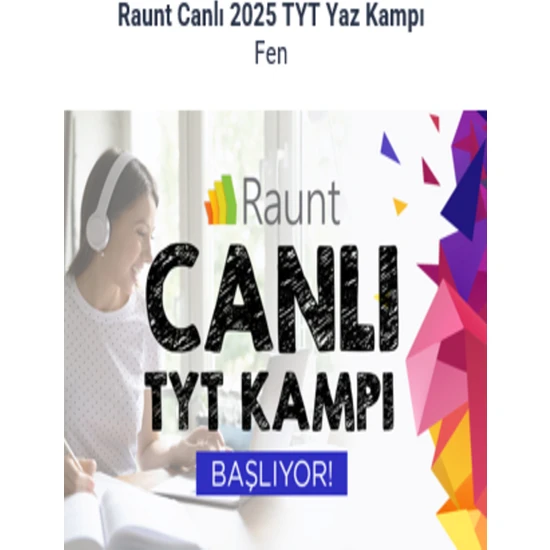 Raunt Canlı 2025 Tyt Yaz Kampı - Fen