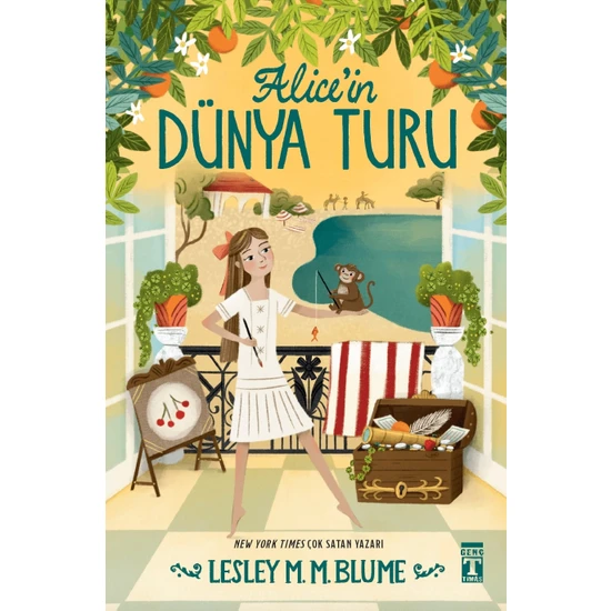 Alice'in Dünya Turu - Lesley M. M. Blume