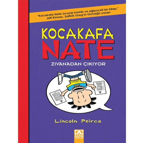 Kocakafa Nate - 5 Zivanadan Çikiyor - Lincoln Peirce