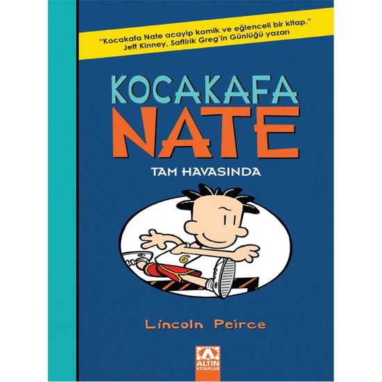 Kocakafa Nate - 6 Tam Havasında - Lincoln Peirce