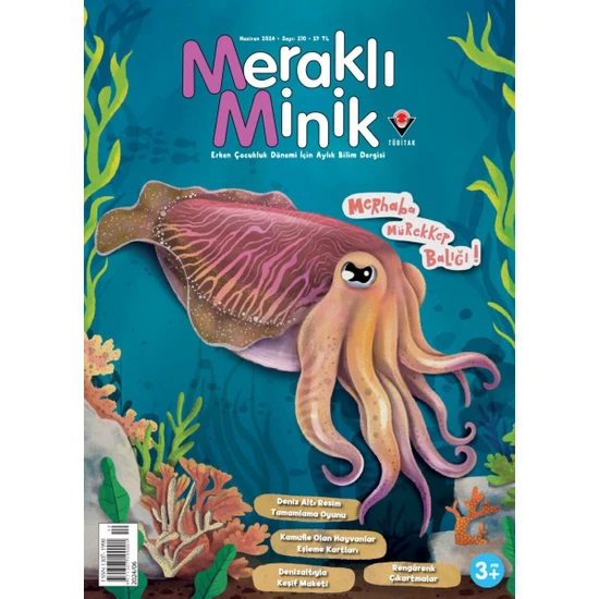 Meraklı Minik 210. Sayı - Haziran 2024