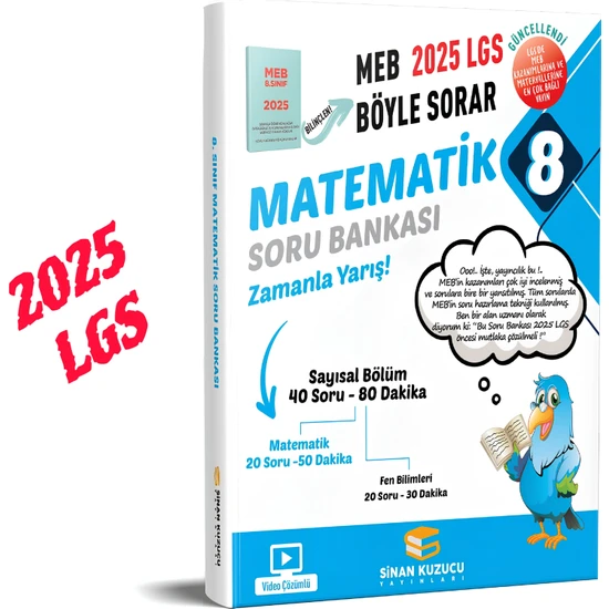 Sinan Kuzucu Yayınları 8. Sınıf 2025 LGS MEB Böyle Sorar  Matematik Soru Bankası Video Çözümlü