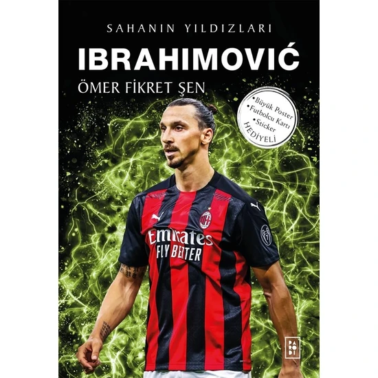 Ibrahimović / Sahanın Yıldızları - Ömer Fikret Şen
