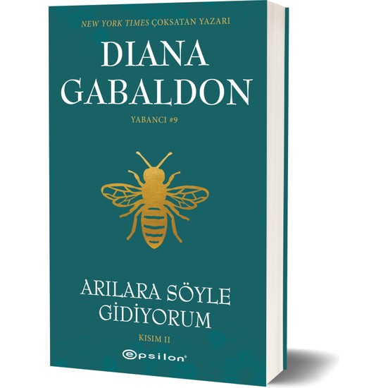 Arılara Söyle Gidiyorum (Kısım II) - Diana Gabaldon Kitabı