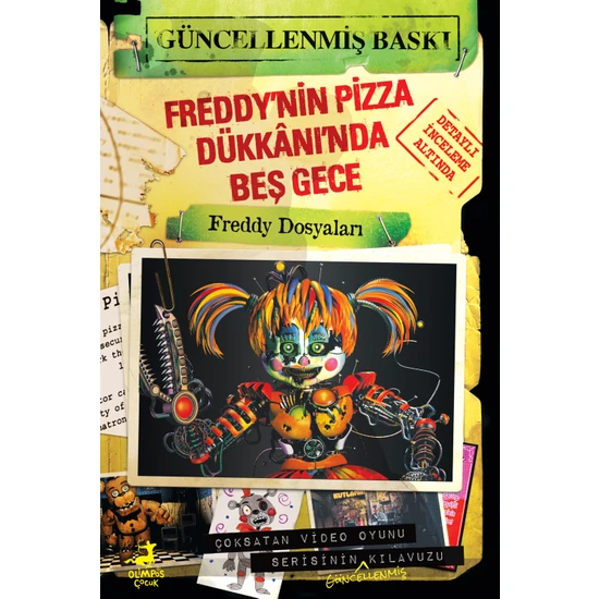 Freddy’nin Pizza Dükkânı’nda Beş Gece / Freddy Dosyaları - Scott Cawthon