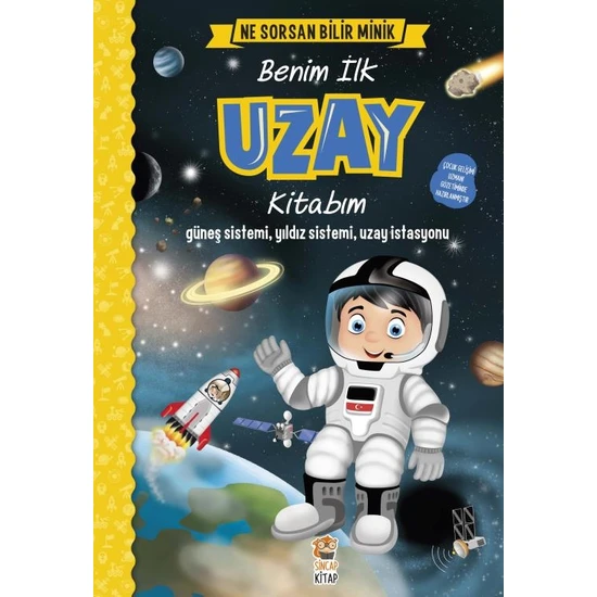 Ne Sorsan Bilir Minik: Benim İlk Uzay Kitabım - M. Sacide Kafalı