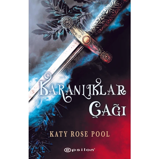 Karanlıklar Çağı – Katy Rose Pool