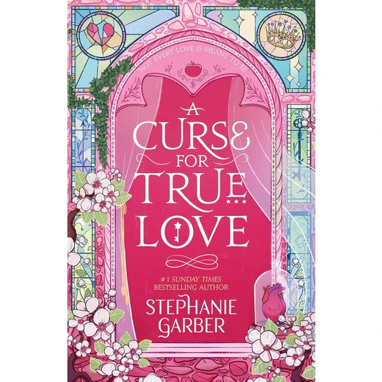 A Curse for True Love - Stephanie Garber