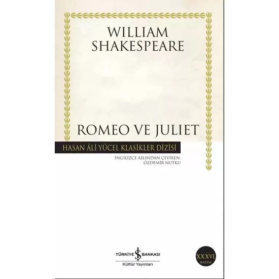 Romeo ve Juliet -  William Shakespeare