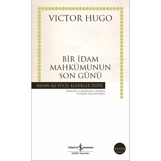 Bir İdam Mahkumunun Son Günü - Victor Hugo