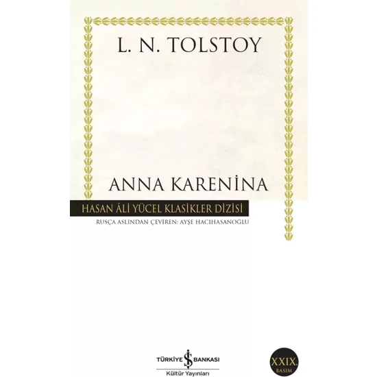 Anna Karenina - Lev Nikolayeviç Tolstoy