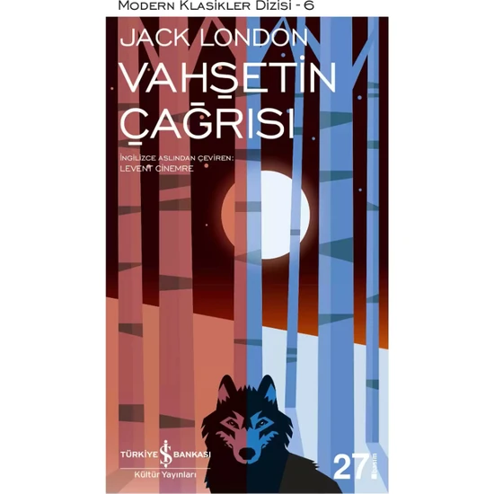 Vahşetin Çağrısı - Jack London