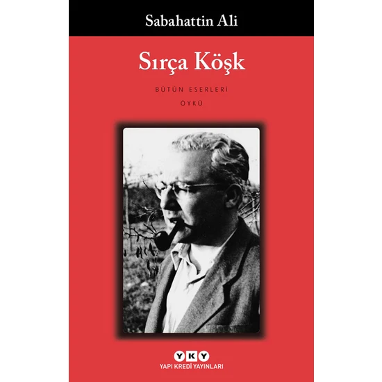 Sırça Köşk - Sabahattin Ali