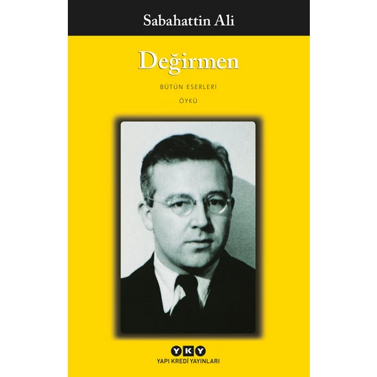 Değirmen - Sabahattin Ali