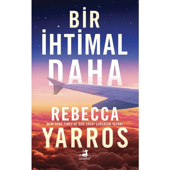 Bir İhtimal Daha - Rebecca Yarros