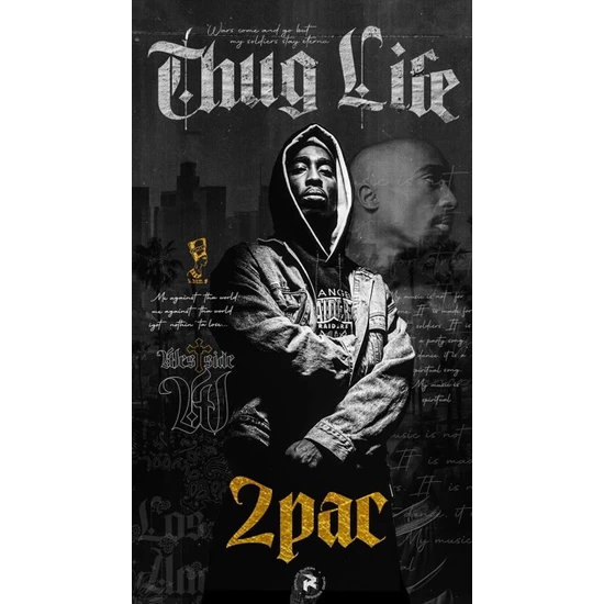 512 Art Design Tupar Thug Life Duvar Poster 30 x 42 Çerçevesiz