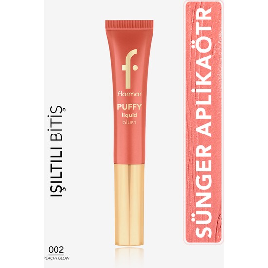 Flormar Puffy Liquid Nemlendirici Etkili & Parlak Bitişli Sünger Aplikatörlü Likit Allık (02 Peachy Glow) 8682536093880