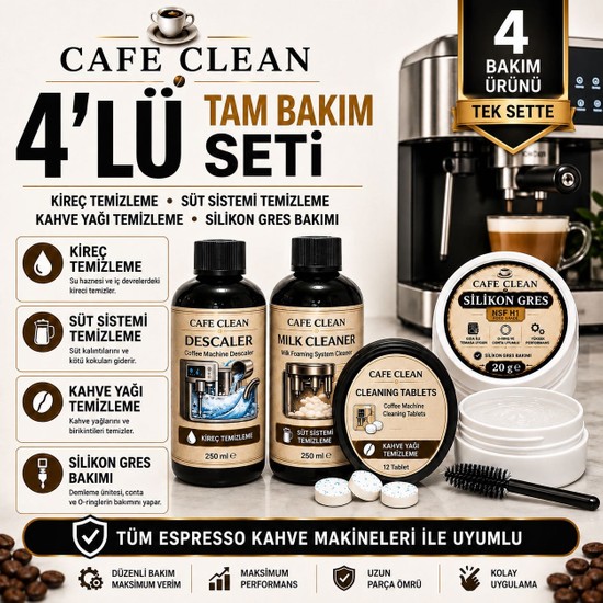 Cafe Clean Espresso Kahve Makinesi 4’lü Tam Bakım Seti | Kireç Temizleyici, Süt Sistemi Temizleyici, Kahve Yağı Temizleme Tabletleri ve Nsf H1 Silikon Gres