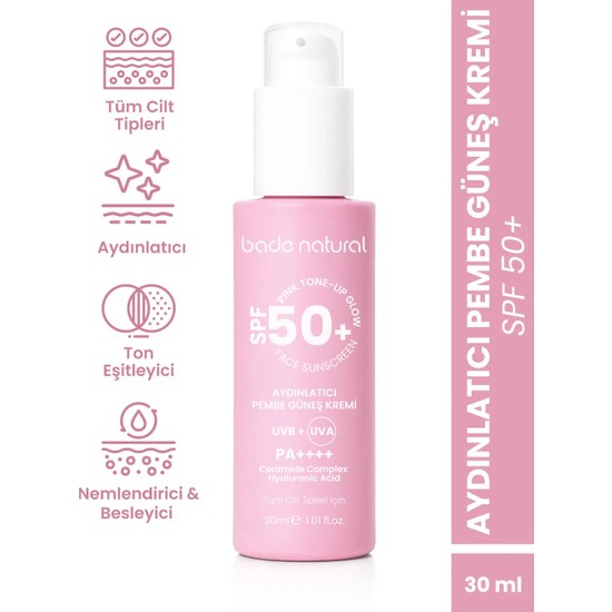 Bade Natural Aydınlatıcı Pembe Güneş Koruyucu Krem 50 SPF 30 ml Tüm Cilt Tipleri İçin Nemlendirici