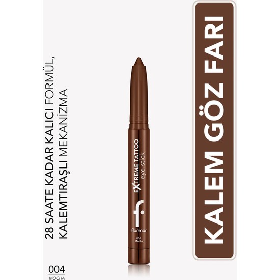 Flormar Extreme Tattoo Mat & Işıltılı Asansörlü Kalemtıraşlı Jel Göz Kalemi & Far Stick - 004 Mocha