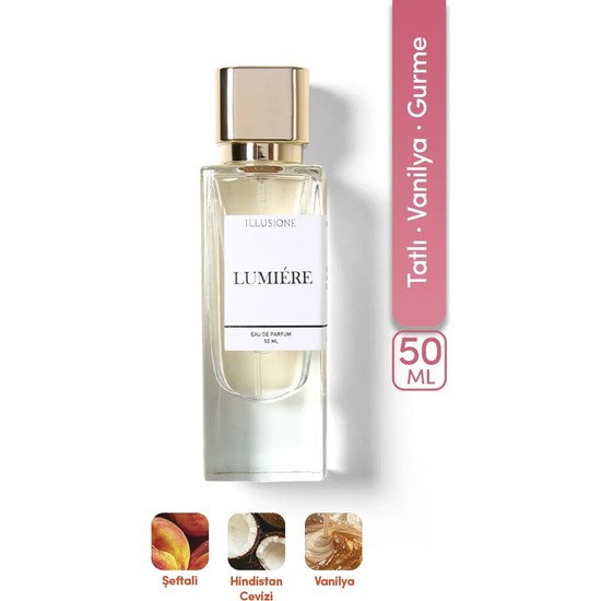 ILLUSIONE Lumiére EDP Kadın Parfüm 50ml | Şekerli-Vanilya-Gurme | Narenciye, Müge, Orkide, Misk