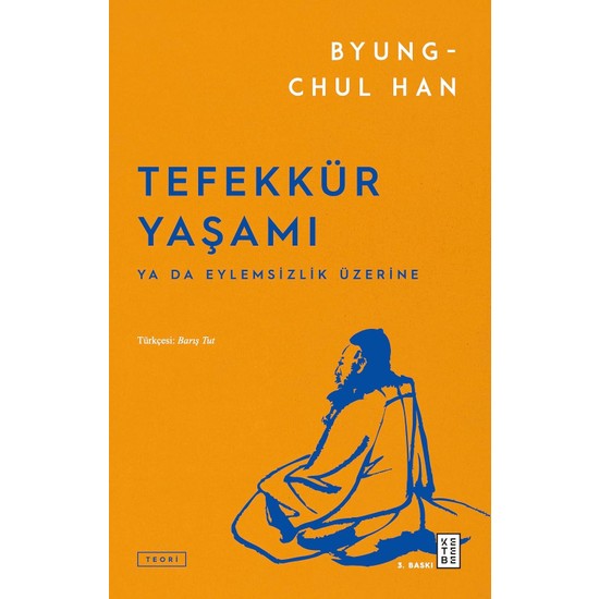 Brf Store Prime Tefekkür Yaşamı: Ya Da Eylemsizlik Üzerine