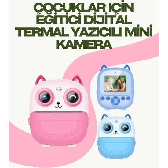 Elektronikçim Anında Yazdıran Kamera – Çocuklara Uygun, Hafif ve Renkli