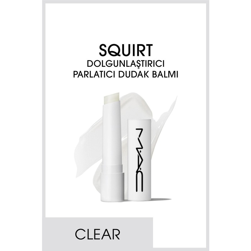 Mac Squirt Dolgunlaştırıcı Parlatıcı Dudak Balmı Clear 2.3 G Parlak ve Besleyici Özellikte