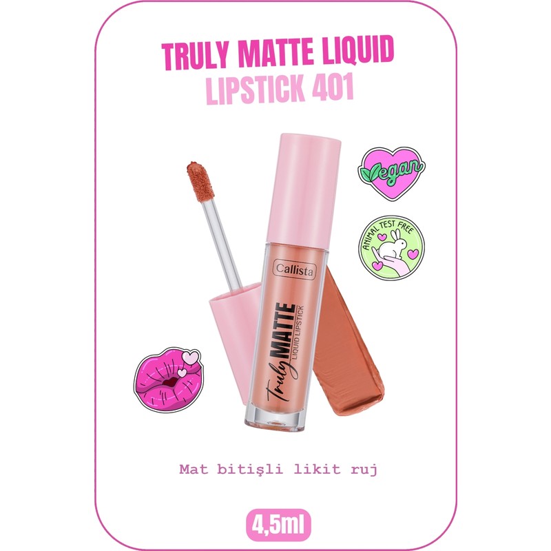 Callista Truly Matte Liquid Lipstick Mat Likit Ruj 401 Barely There - Nude
