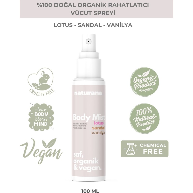 Naturana %100 Doğal Cilt Nem Spreyi Vücut Spreyi Lotus Sandal Vanilya Body Mist/Tonik 100 ml
