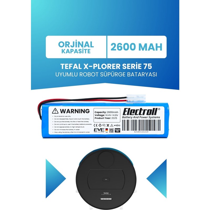 Electroll Tefal X-Plorer Serie 75 Uyumlu Batarya (Orjinal Kapasite) 2600MAH Pil Robot Süpürge Bataryası RG7675 - En Uygun Fiyatlarla Piinti'de