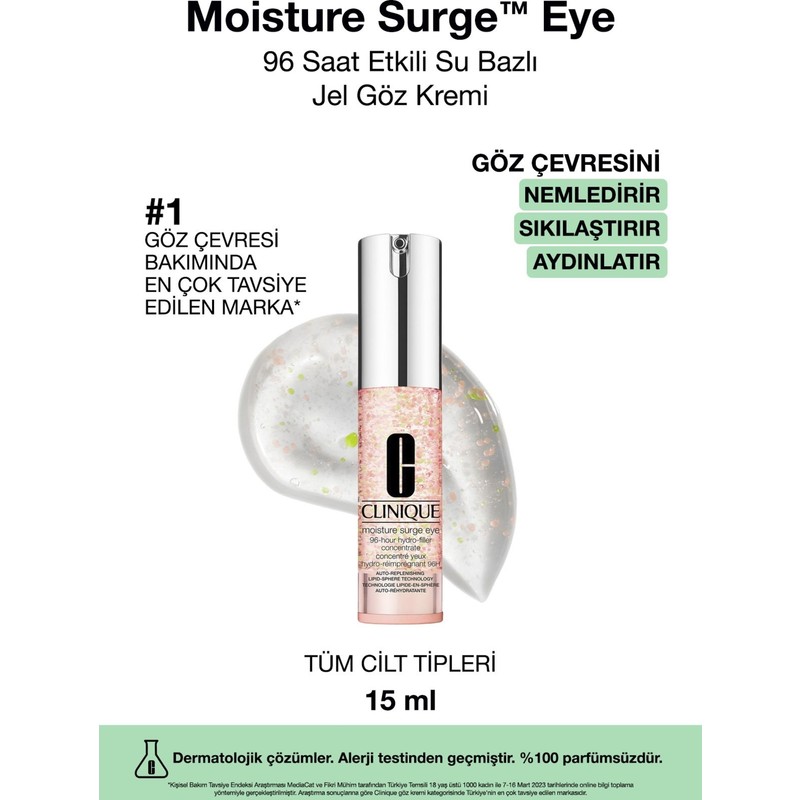 Clinique Moisture Surge Eye™ Ultra-hafif Su Bazlı Göz Kremi 15 ml 96 Saat Nem Koruma Teknolojisi