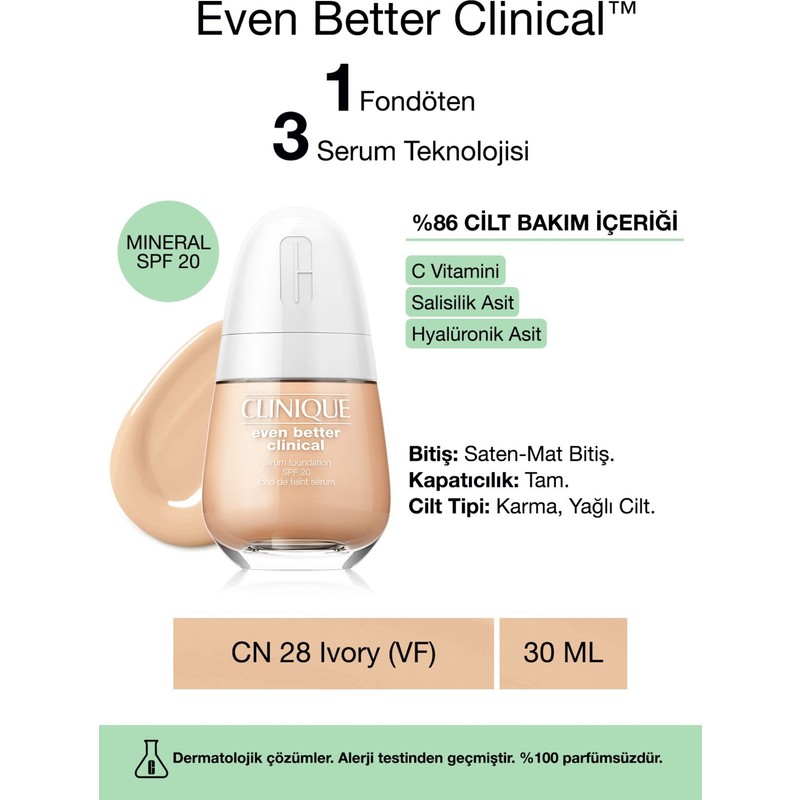 Clinique Even Better Clinical™ Serum Fondöten SPF 20 CN 28 Ivory (VF) 30ml Saten-Mat Bitişli Tam Kapatıcılık