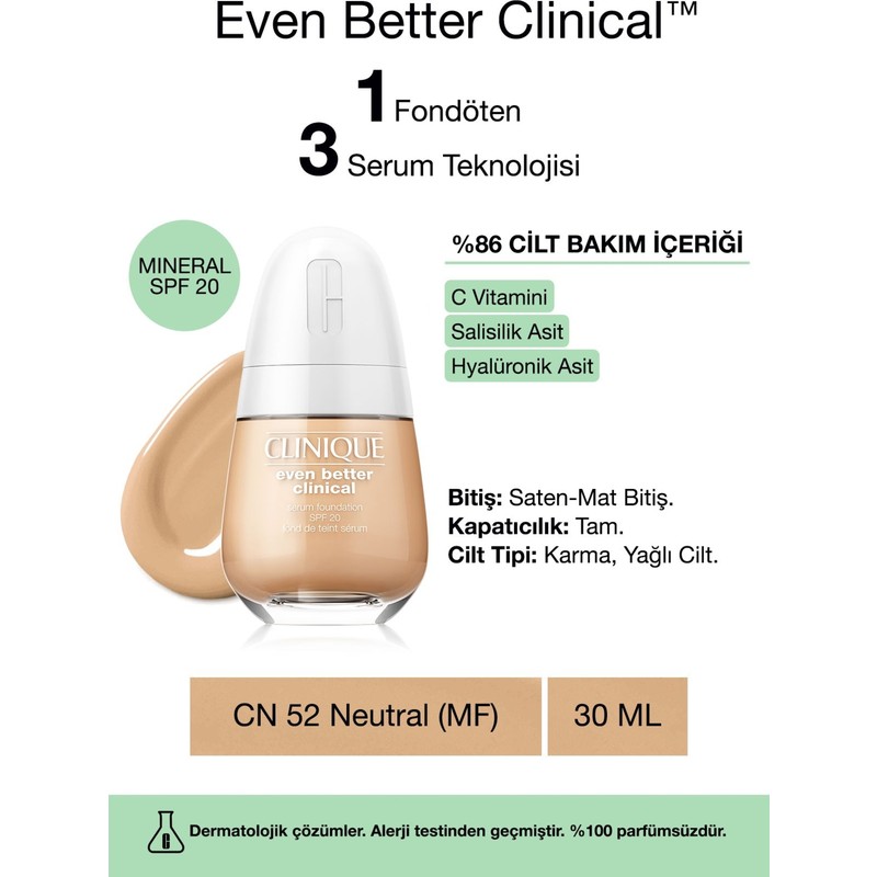 Clinique Even Better Clinical™ Serum Fondöten SPF 20 CN 52 Neutral (MF) 30ml Saten-Mat Bitişli Tam Kapatıcılık