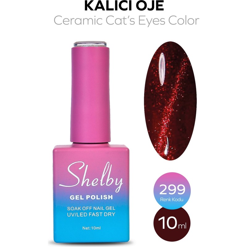 Shelby 10 ML. A299 SERAMİK KEDİ GÖZÜ KALICI OJE