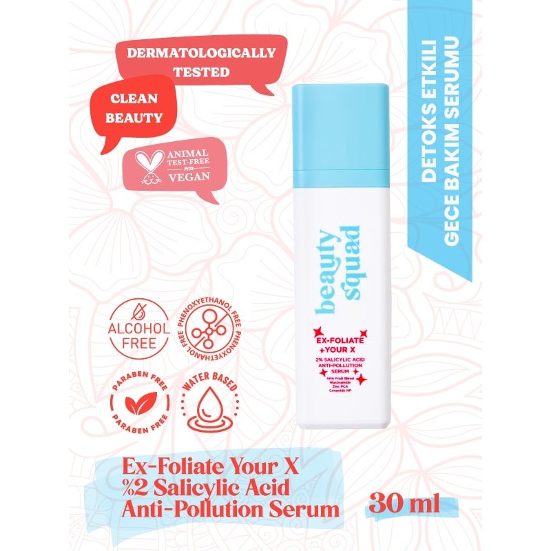 Beauty Squad %2 Salisilik Asit İçeren Gözenek Sıkılaştırıcı ve Karşıtı Serum- Ex-Foliate Your X