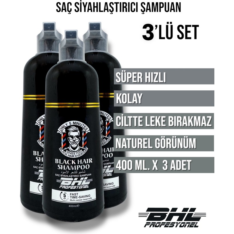 Bhl Siyahlaştırıcı Şampuan Soft ve Doğal Siyahlar Için Üçlü Set / Saç Sakal 400ML. x 3 Adet (1200 Ml.)