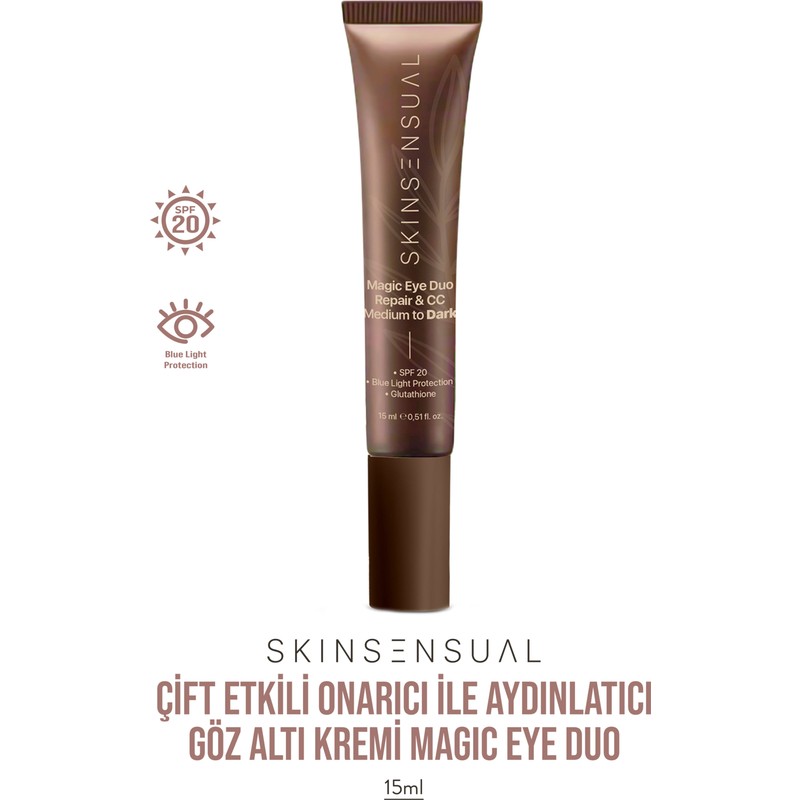 Skin Sensual SKINSENSUAL Magic Eye Duo Repair & CC Çift Etkili Aydınlatıcı Göz Altı Kremi Medium To Dark 15 ml Doğal Görünüm