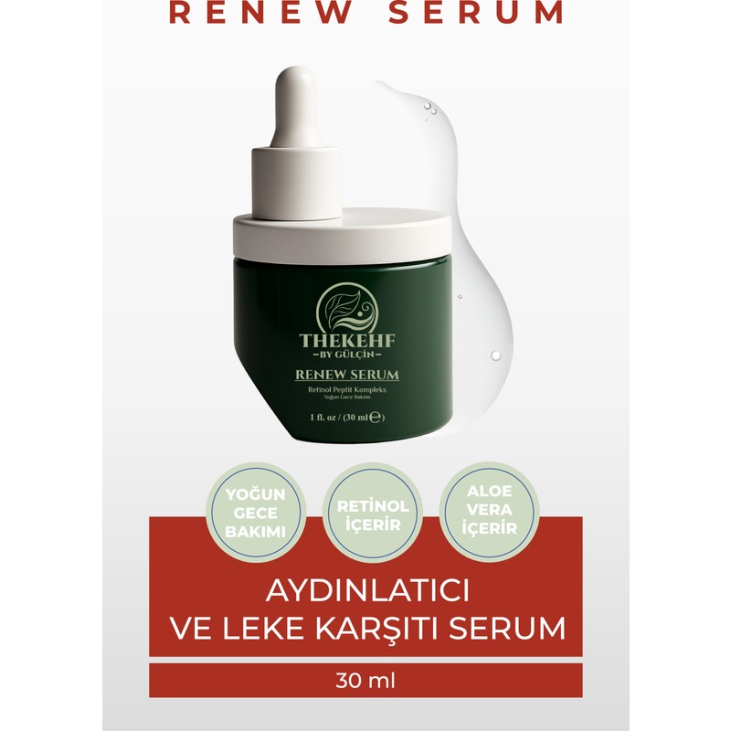 The Kehf Renew Serum | Retinol & Seramid Destekli Yaşlanma Karşıtı Yenileyici Serum 30 ml