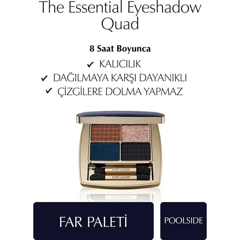 Estee Lauder The Essential Eyeshadow Quad Far Paleti - Poolside Renk 4 Renkli Uzun Süre Kalıcı Toz