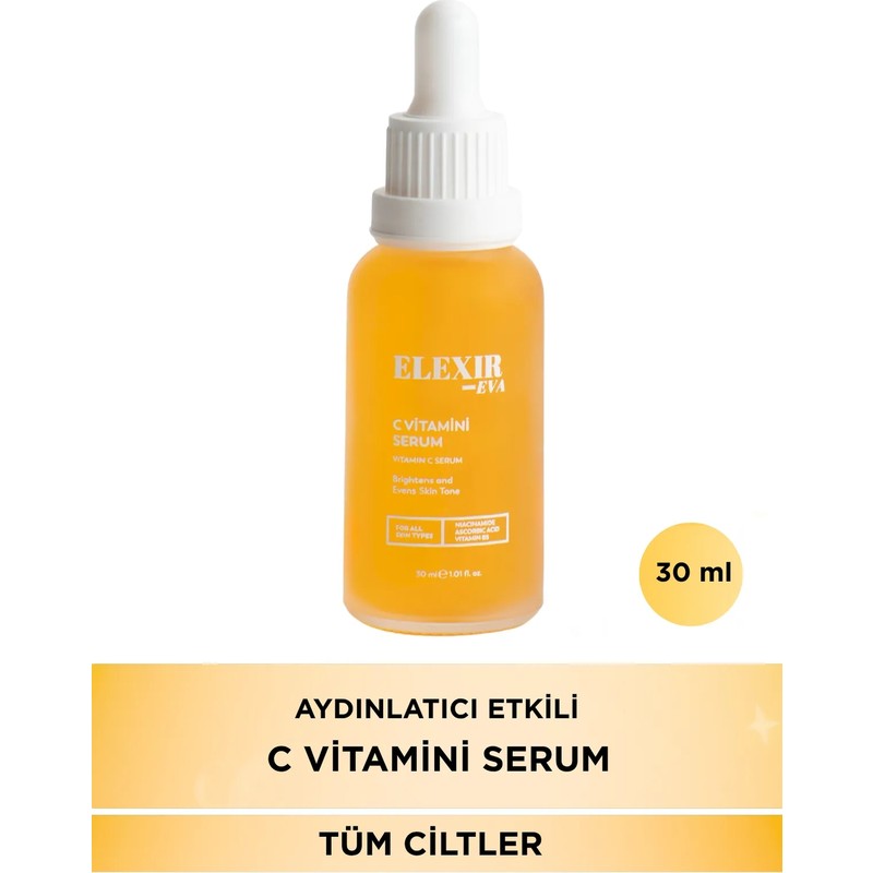 Elexir Eva C VİTAMİNİ SERUM | LEKE KARŞITI AYDINLATICI SERUM | CİLT TONU EŞİTLEYİCİ BAKIM 30 ML