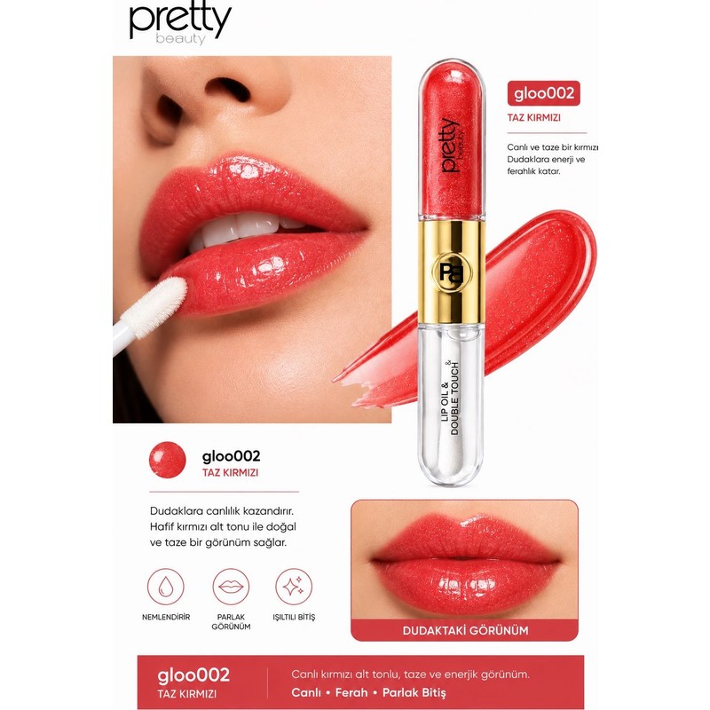 Pet Pretyy Pretty Beauty Lip Oil & Double Touch – GLO002 (Taz Kırmızı)