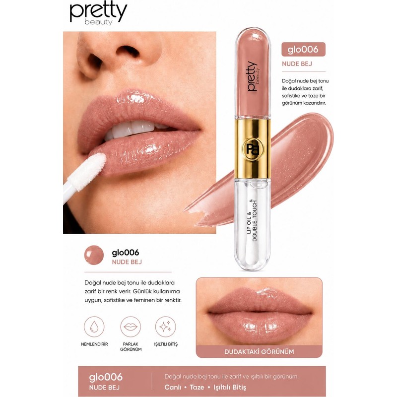Pet Pretyy Pretty Beauty Lip Oil & Double Touch – GLO006 Nude Bej