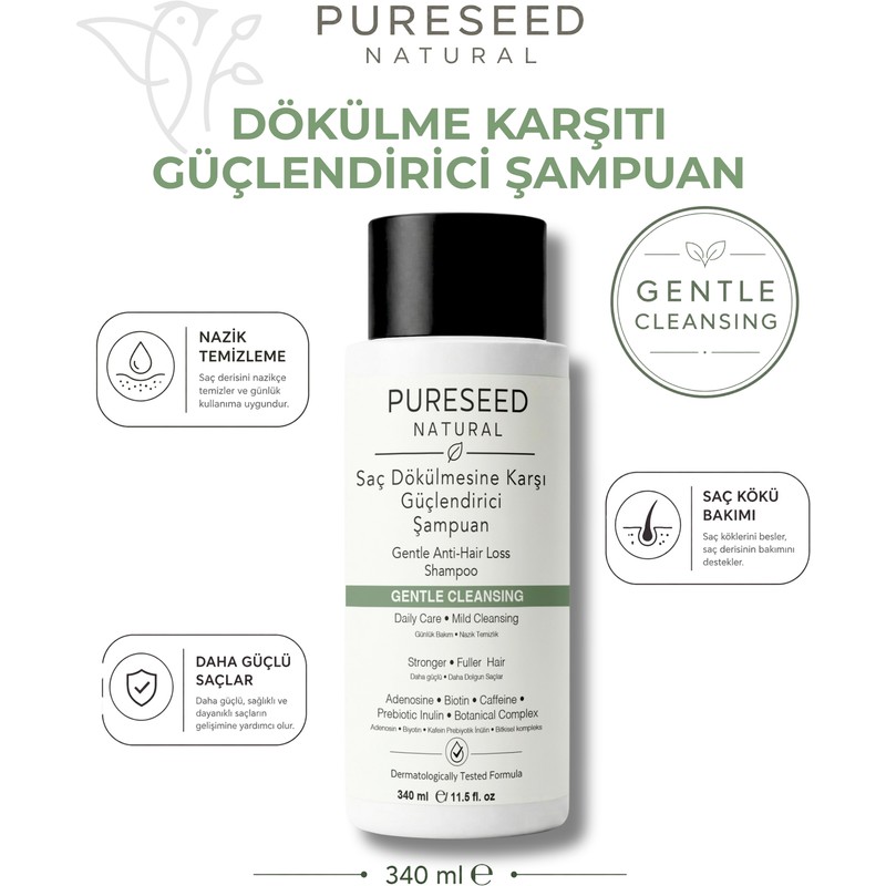 Pureseed Natural Saç Dökülmesine Karşı Güçlendirici Şampuan - Nazik Bakım - 340 ml