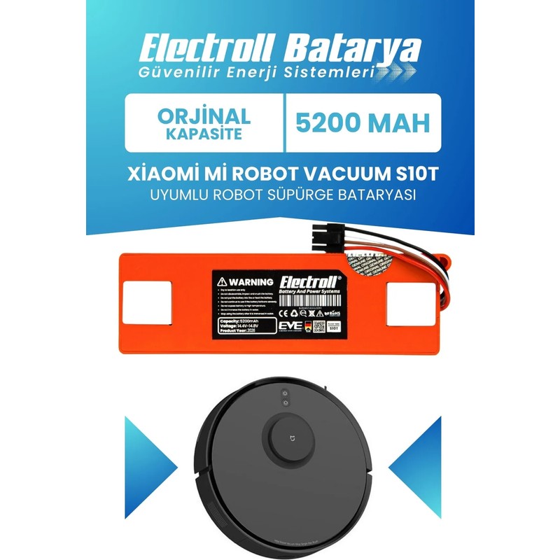 Electroll Xiaomi Mi Robot Vacuum S10T Uyumlu Batarya (Orijinal Kapasite) 5200MAH Robot Süpürge Pil STFCR01SZ - En Uygun Fiyatlarla Piinti'de