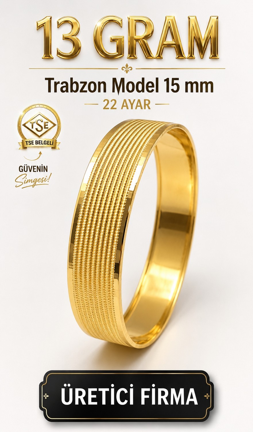 Aks Gold 22 Ayar Tse Belgeli (13 Gram) Trabzon Model Ajda Altın Bilezik Gold Düğün Nişan